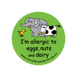 I'm allergic to Eggs Nuts and Dairy - badge