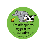 I'm allergic to Eggs Nuts and Dairy - badge