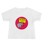 NO NUTS (or traces of nuts) for me! Baby T-shirt